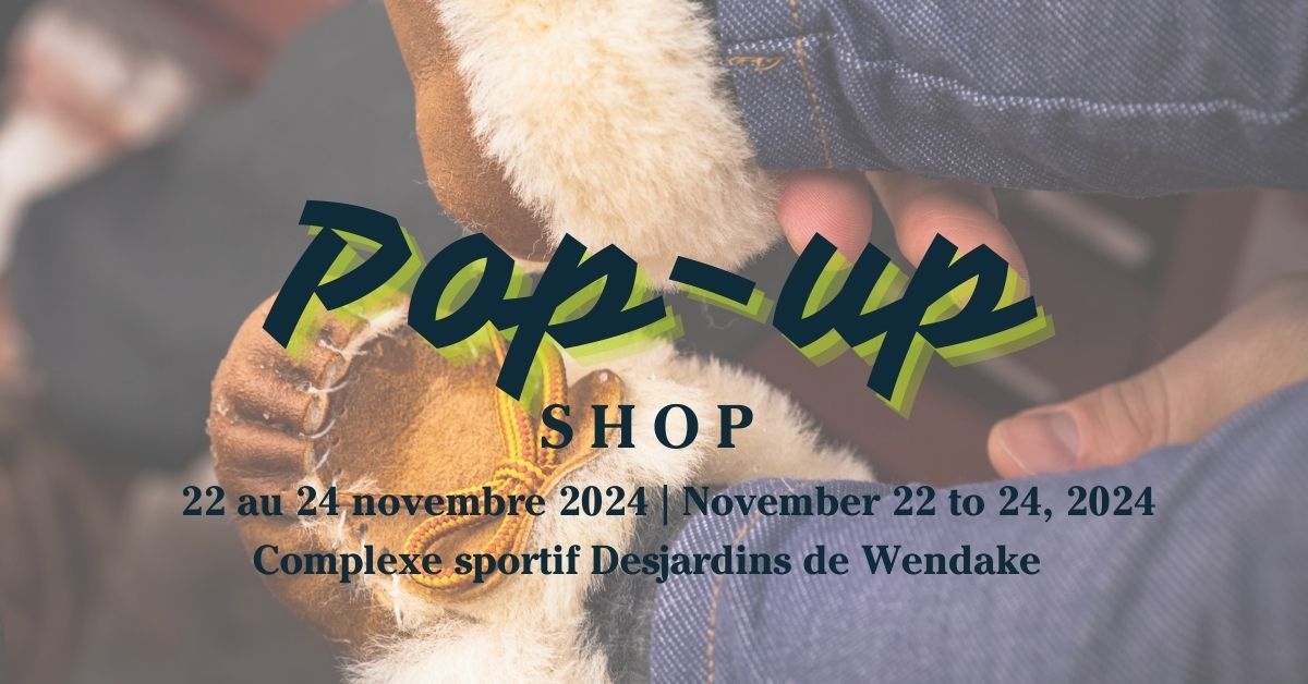 POP-UP shop au March\u00e9 de No\u00ebl de Wendake 