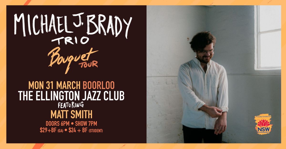 MICHAEL J BRADY TRIO (SYD)