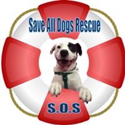 Save all Dogs Rescue 501C3 Non Profit