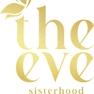 The Eve Sisterhood