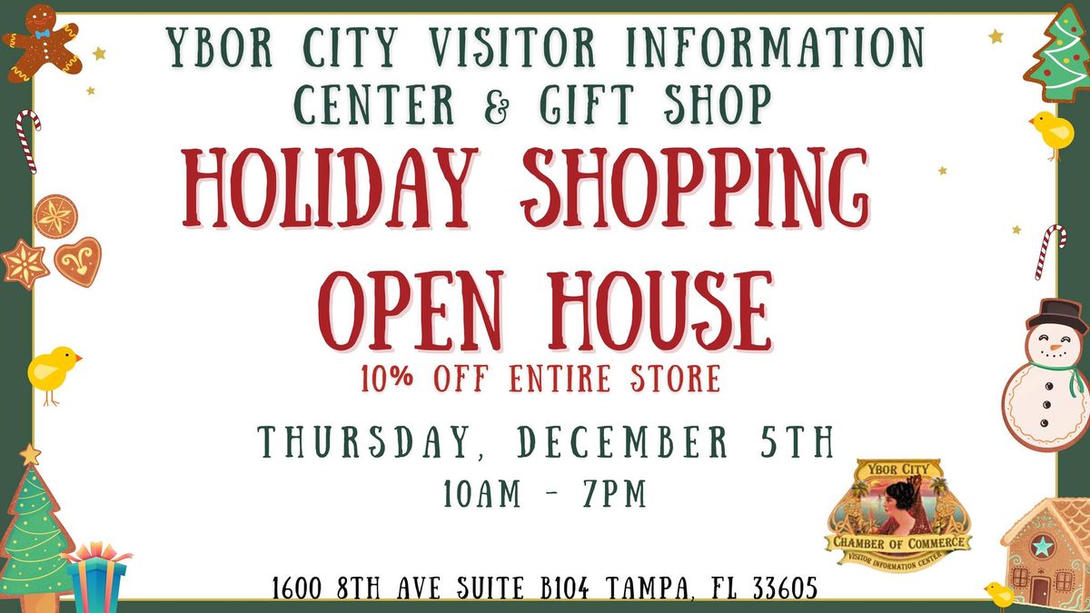 Holiday Shopping Open House at the Ybor City Visitor Information Center & Gift Shop 