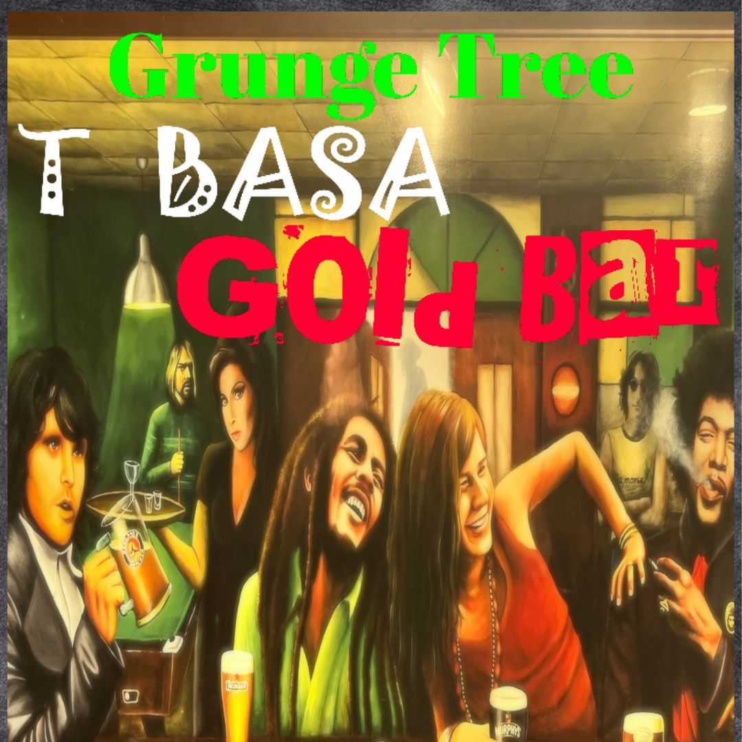 Grunge Tree w\/ TBASA, Goldbar