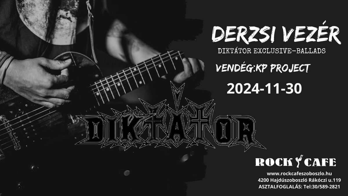 Dikt\u00e1tor \/\/ KP. Project \/\/ Rock Cafe