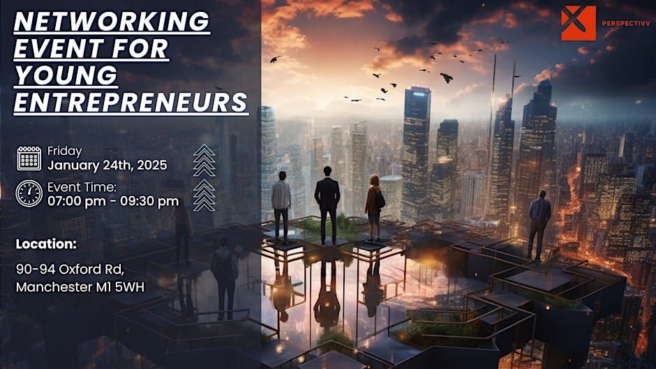  Business Networking Event For Young Entrepreneurs