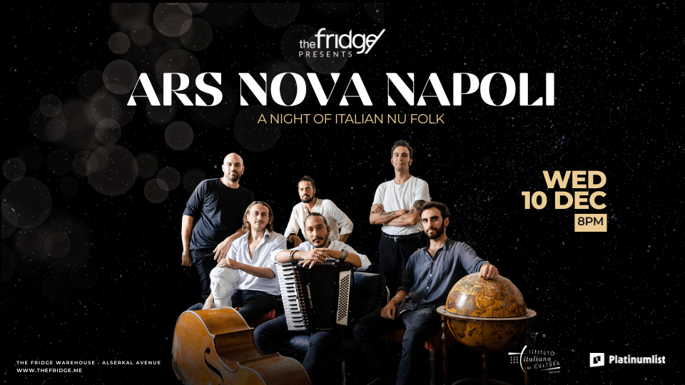The Fridge Presents: Ars Nova Napoli in Dubai