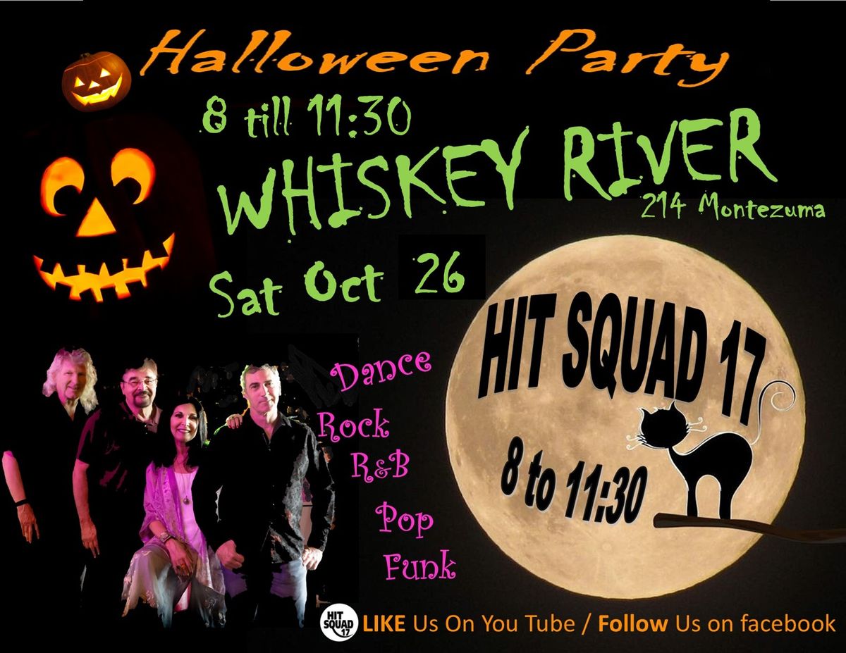 Halloween party at Whiskey River with HIT SQUAD 17. 