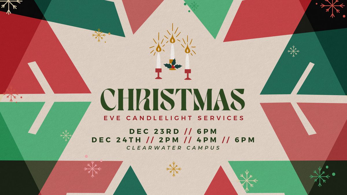 Christmas Eve Calvary Church - Clearwater Campus 