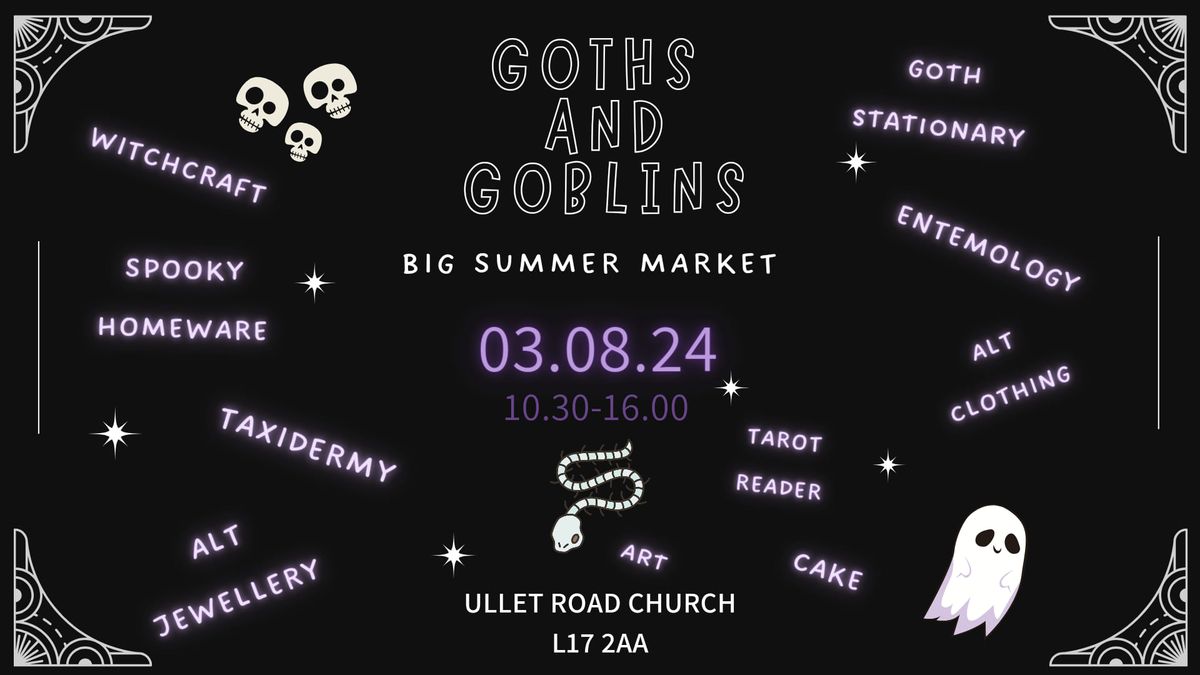 Goths and Goblins big summer market 