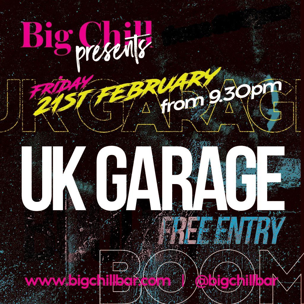 Big Chill Presents: UK Garage