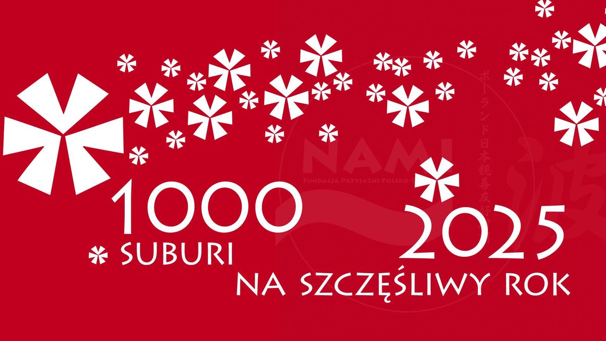 1000 Suburi na Szcz\u0119\u015bliwy Rok 2025