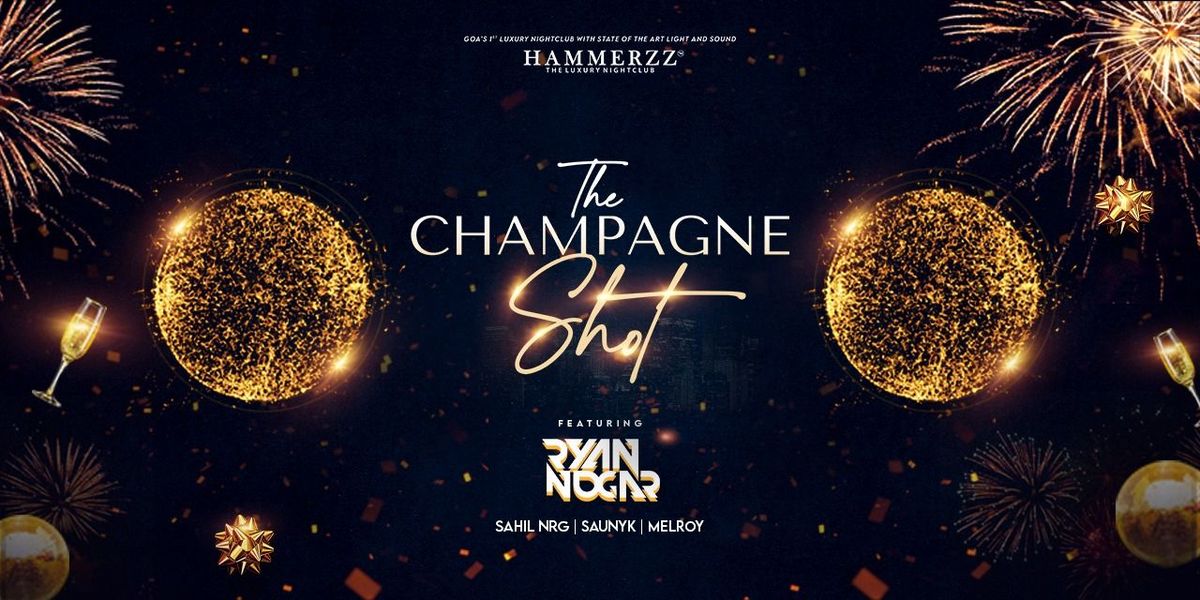 NYE 2025 - The Champagne Shot at Hammerzz Goa