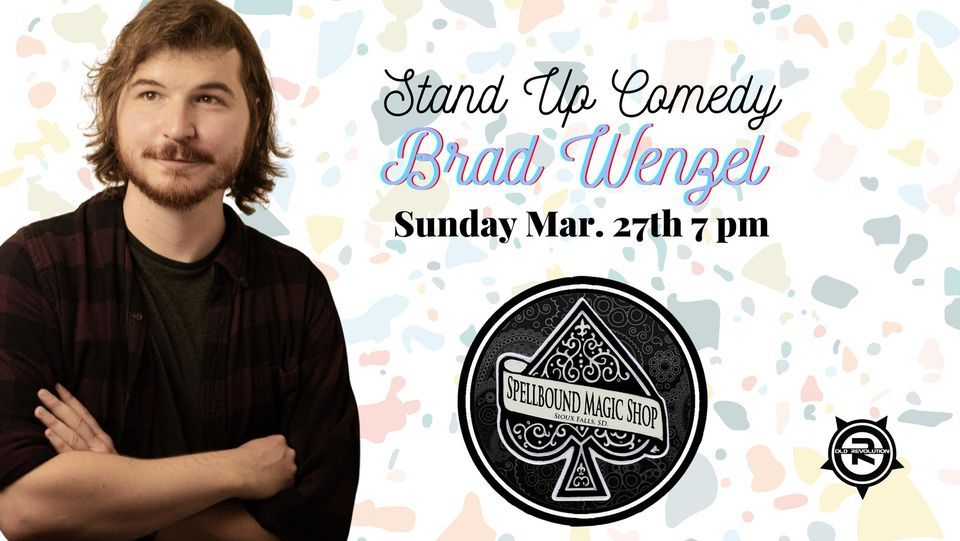 Stand Up Comedy with Brad Wenzel