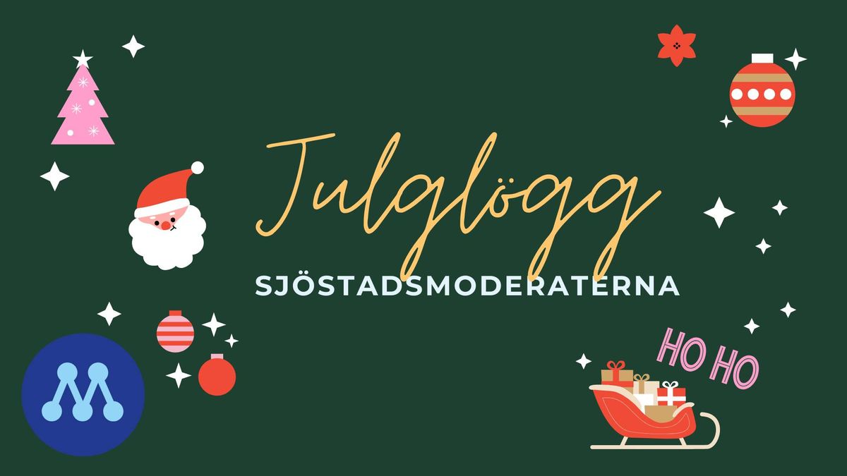 Julgl\u00f6gg med Sj\u00f6stadsmoderaterna \ud83c\udf84 Tema: regionpolitik