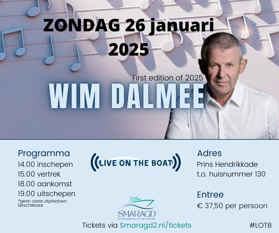 Live on the Boat! Wim Dalmee