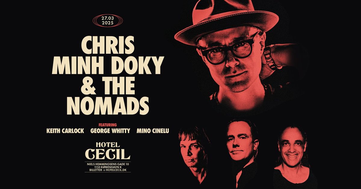 Chris Minh Doky & The Nomads feat. Keith Carlock, George Whitty & Mino Cinelu | Hotel Cecil, KBH