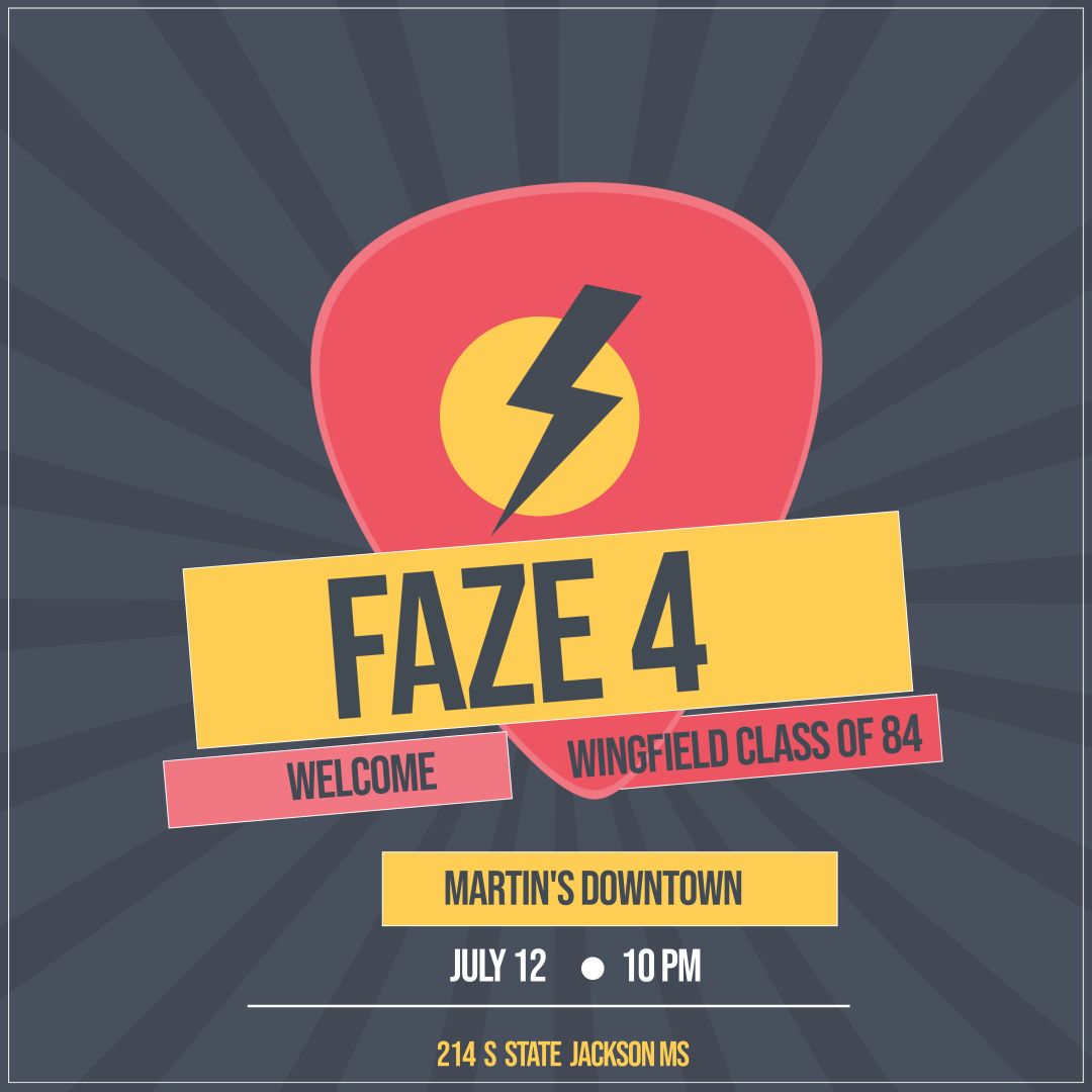 Faze 4 at Martin's Downtown - Welcome Wingfield Class of 84