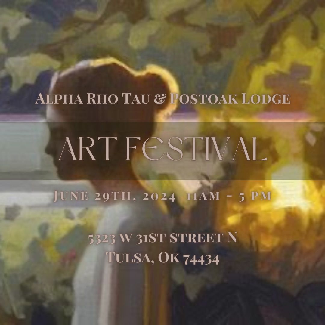 Postoak Art Festival presented by Alpha Rho Tau(A.R.T)