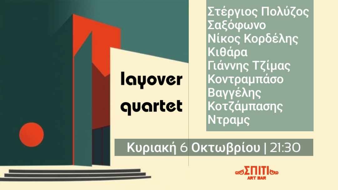 Layover Quartet live at Spiti Art Bar 