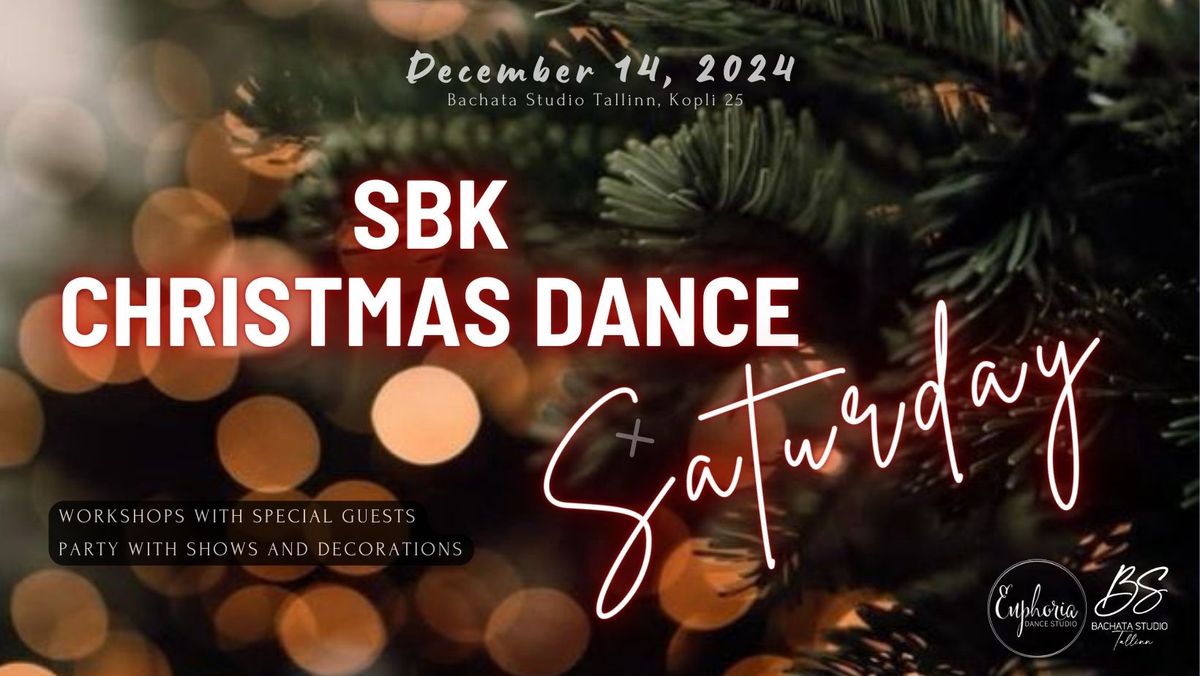 \u2728\ud83c\udf84 SBK Christmas Dance Saturday, Dec 14