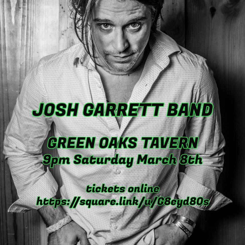 Josh Garrett Band at Green Oaks Tavern 