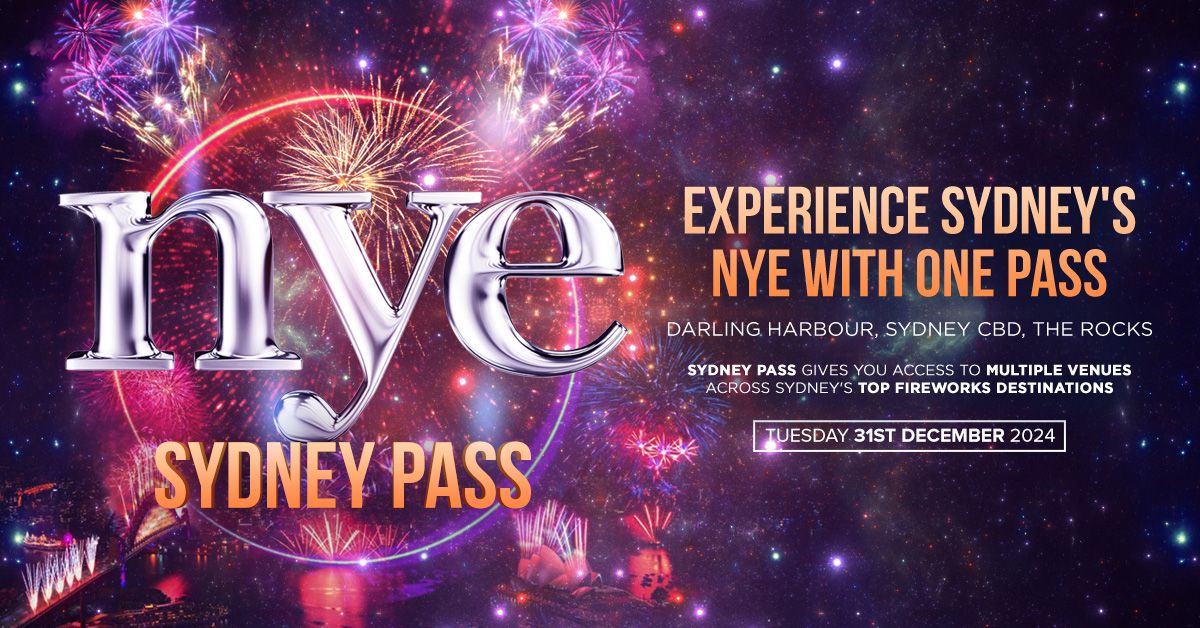 NYE Sydney 2024 - Ultimate NYE Sydney Pass