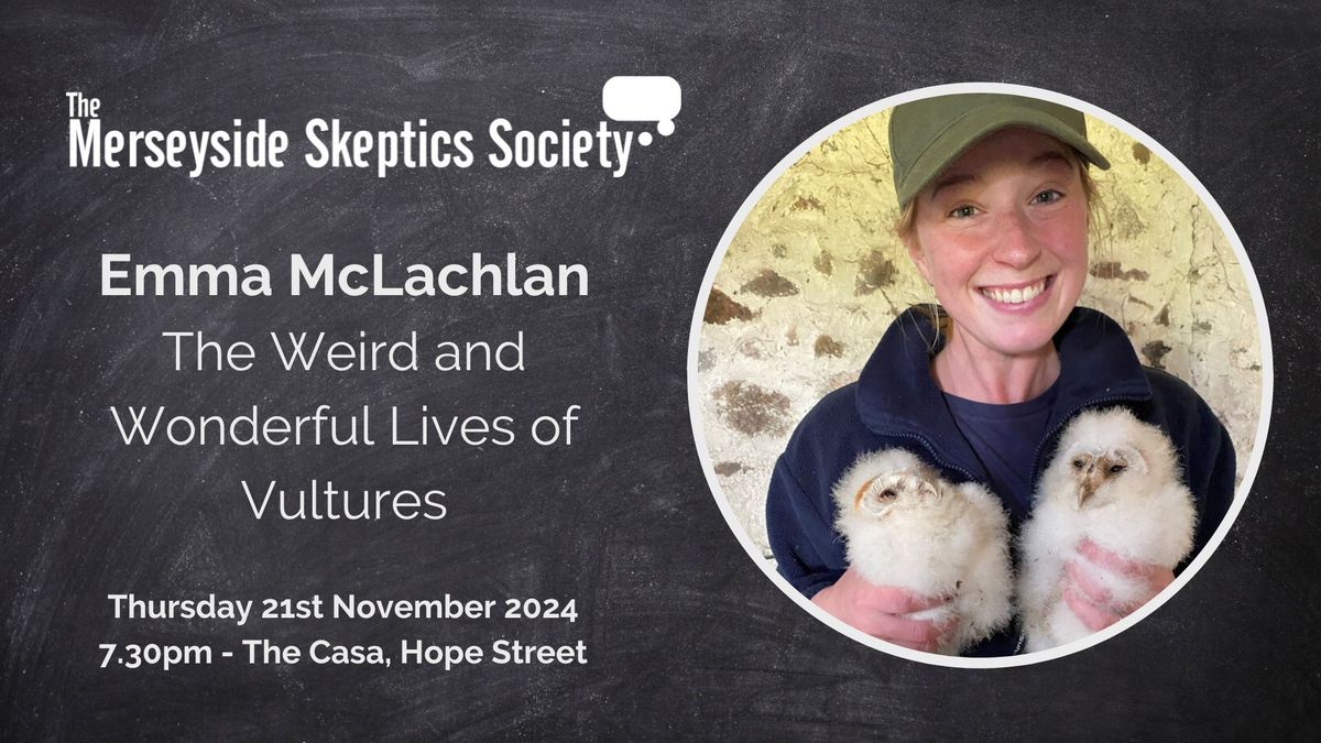 The Weird and Wonderful Lives of Vultures - Emma McLachlan