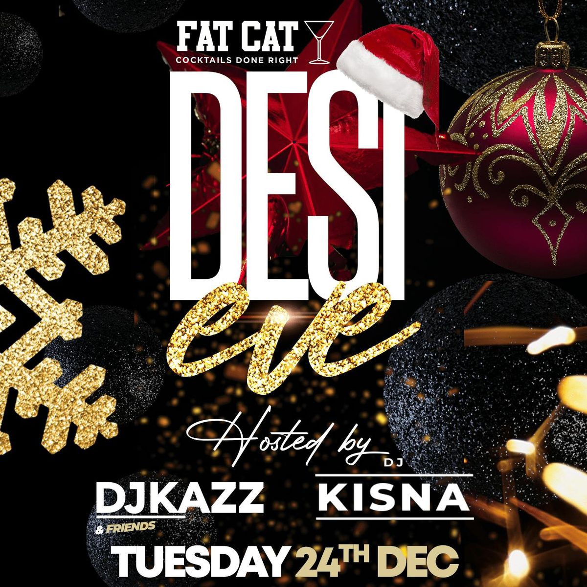 Desii Motive Presents: Christmas Eve @ FatCats Hosted By DJ Kazz &amp; Friends