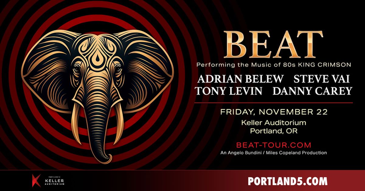 BEAT - Belew\/Vai\/Levin\/Carey Play 80s King Crimson | Keller Auditorium