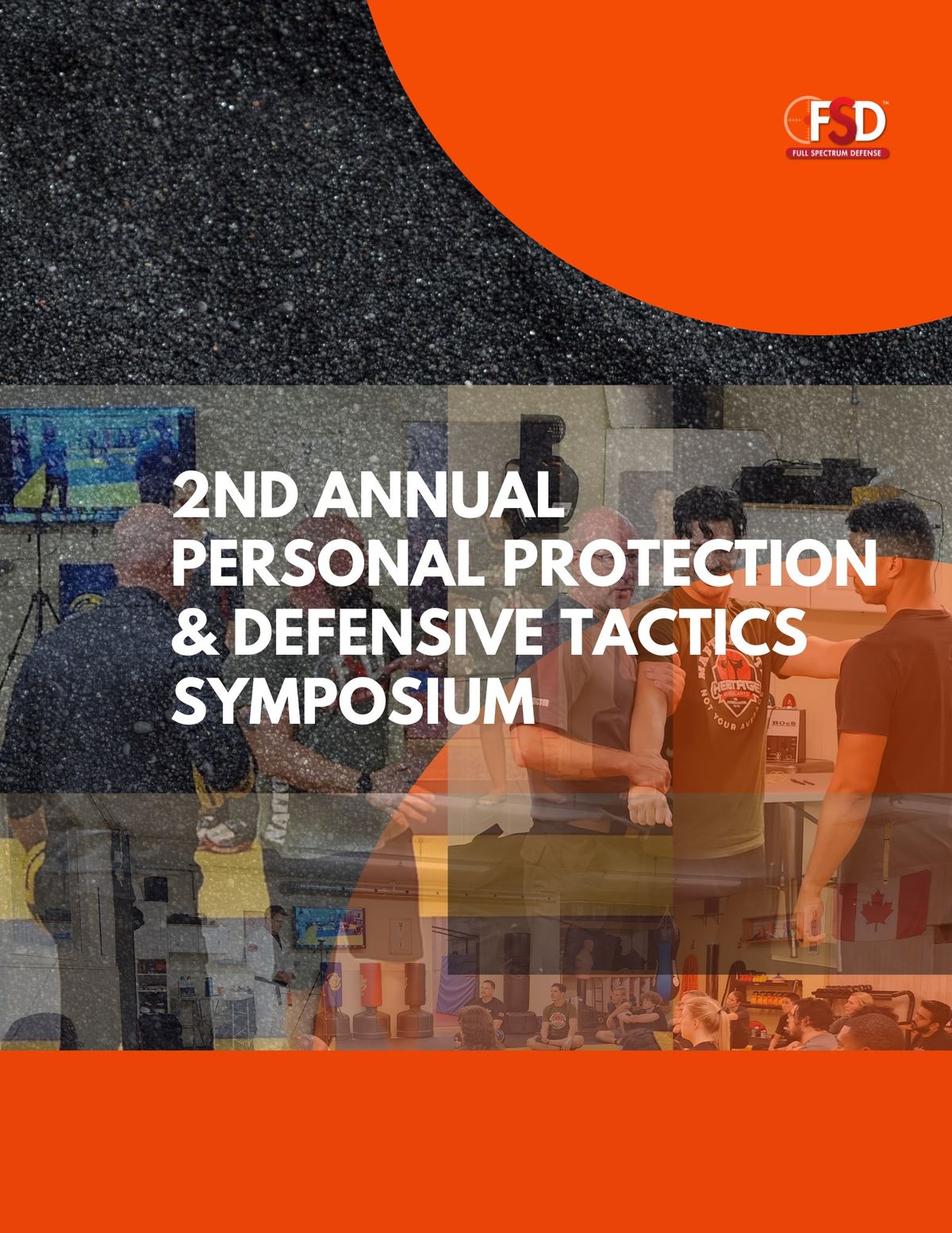 Personal Protection & Defensive Tactics Symposium 