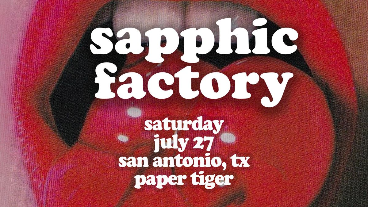 sapphic factory: a modern queer joy dance party - AA