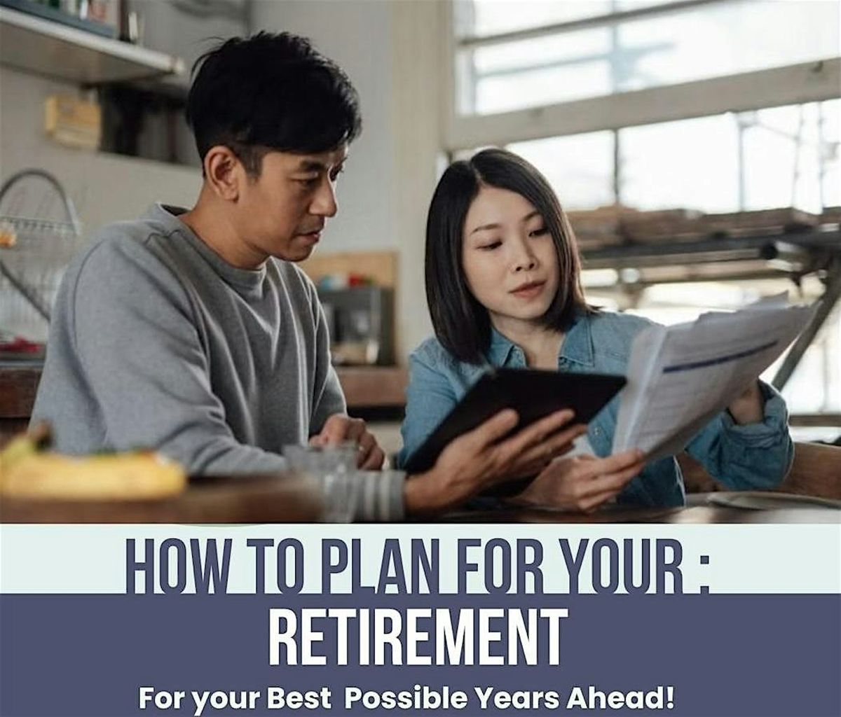 CPF RETIREMENT PLANNING: Retirement Playbook to Plan your Best Years Yet!