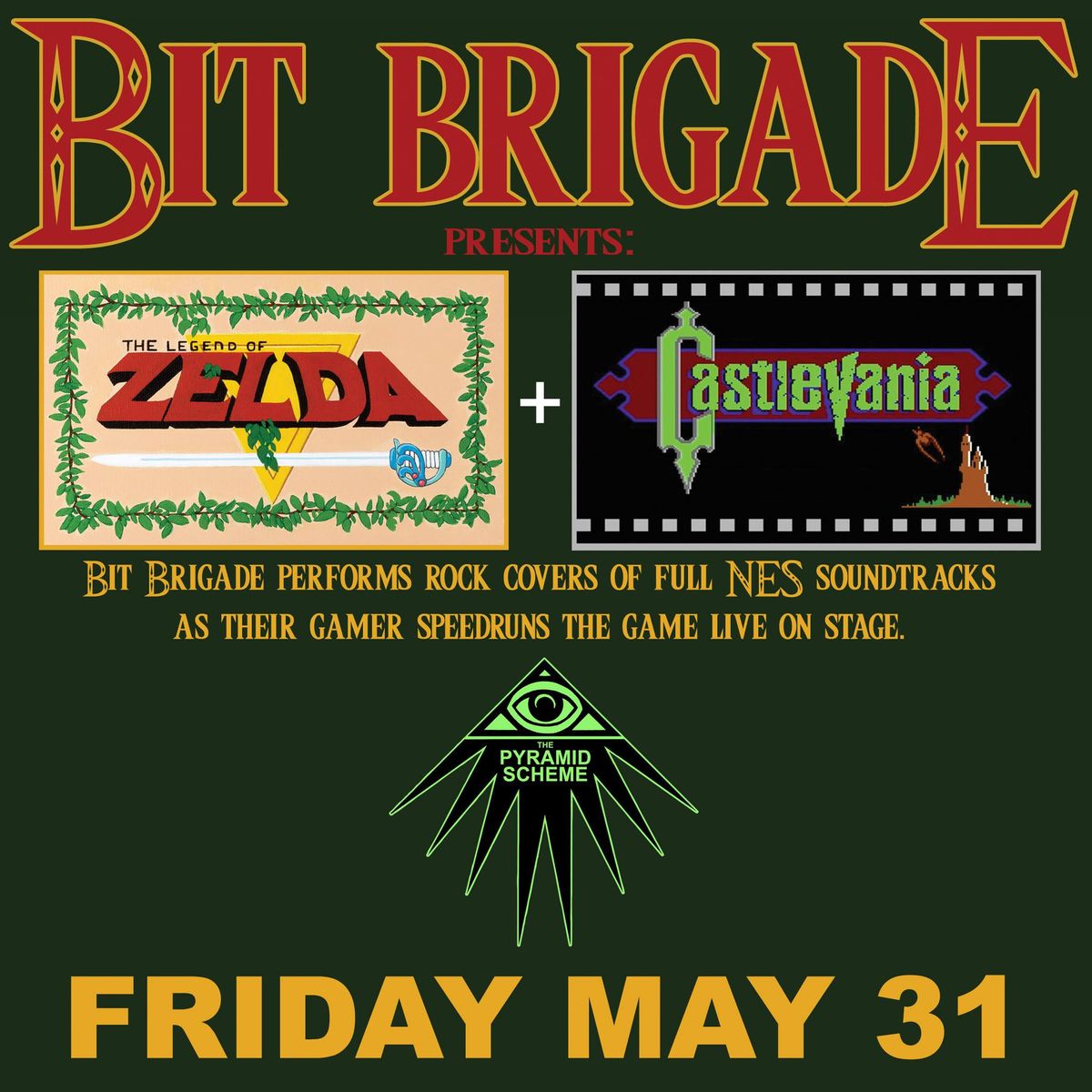 Bit Brigade performs "The Legend of Zelda" + "Castlevania" + Super Guitar Bros | Pyramid Scheme 5\/31