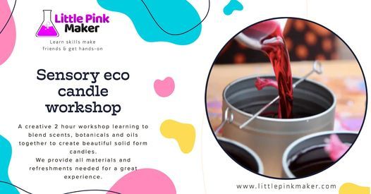 Sensory eco candle workshop -SOLD OUT