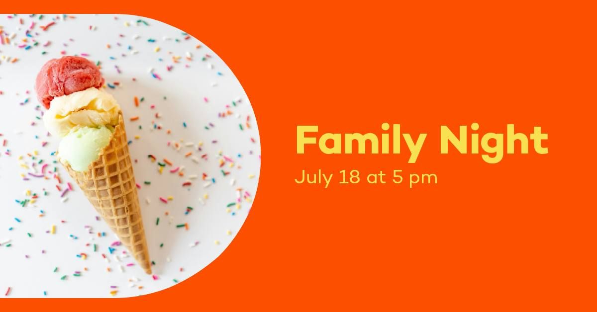 Family Night: Ice Cream Party