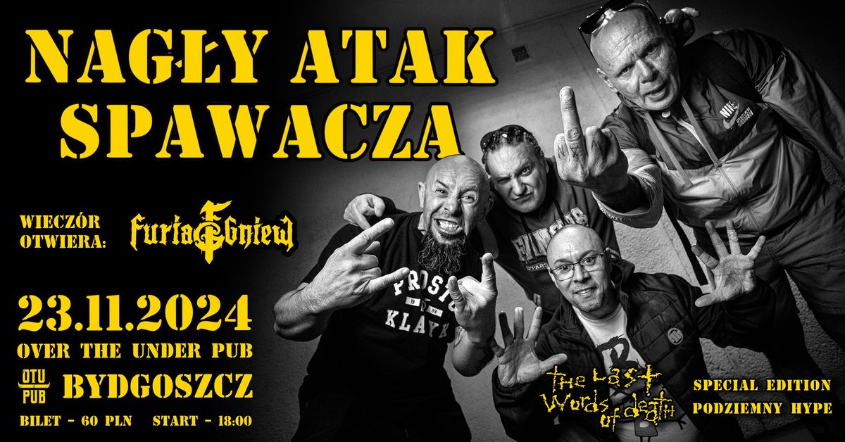 NAG\u0141Y ATAK SPAWACZA \/ FURIA GNIEW \/\/ THE LAST WORDS OF DEATH\/ SPECIAL EDITION PODZIEMNY HYPE