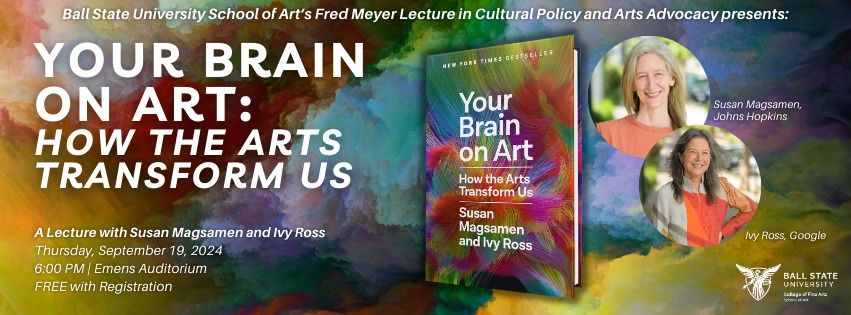 Your Brain on Art: A Lecture with Ivy Ross and Susan Magsamen