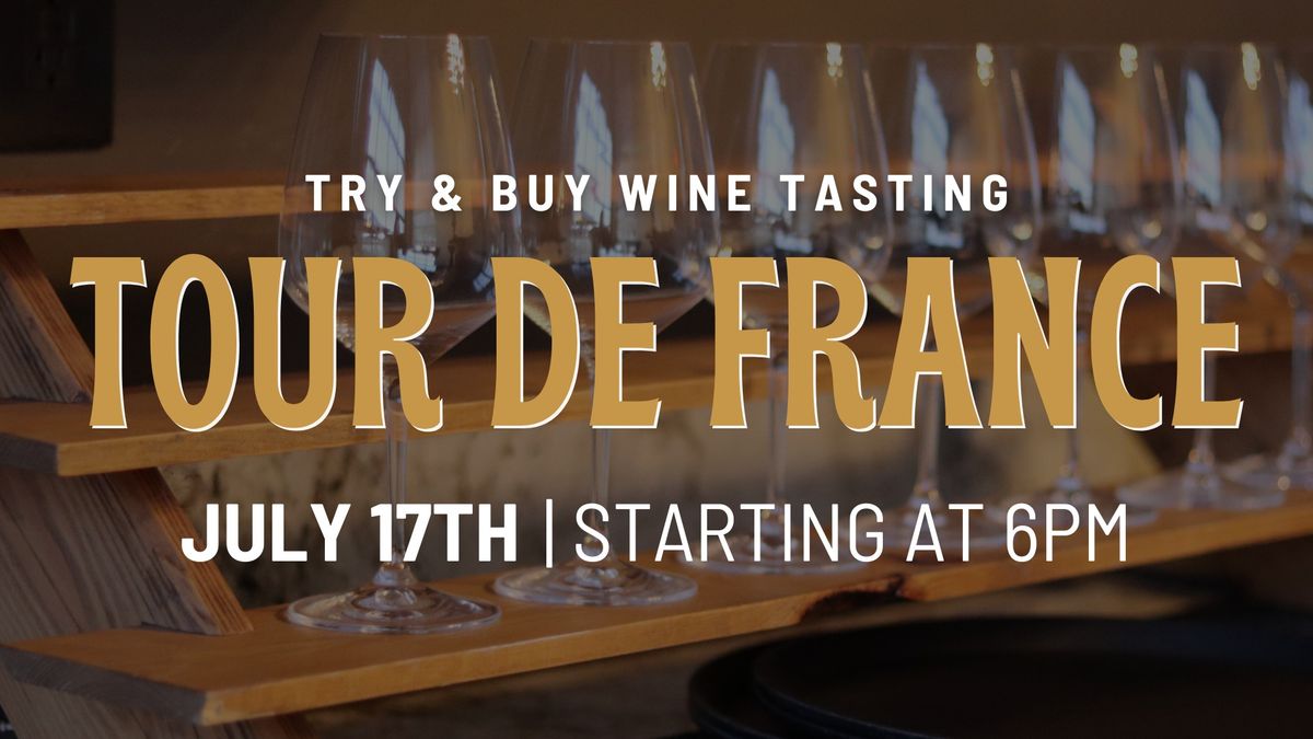 Tour De France Wine Tasting