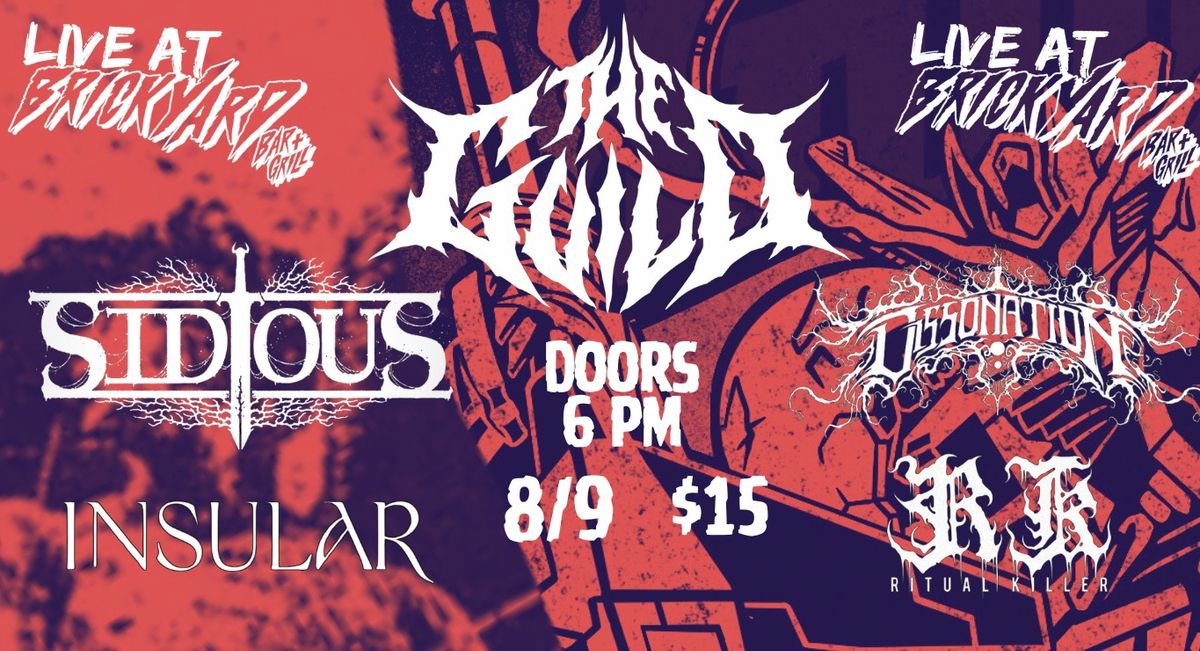 Die for the Violence Featuring The Guild, Sidious, Dissonation, Insular, and Ritual Killer! 