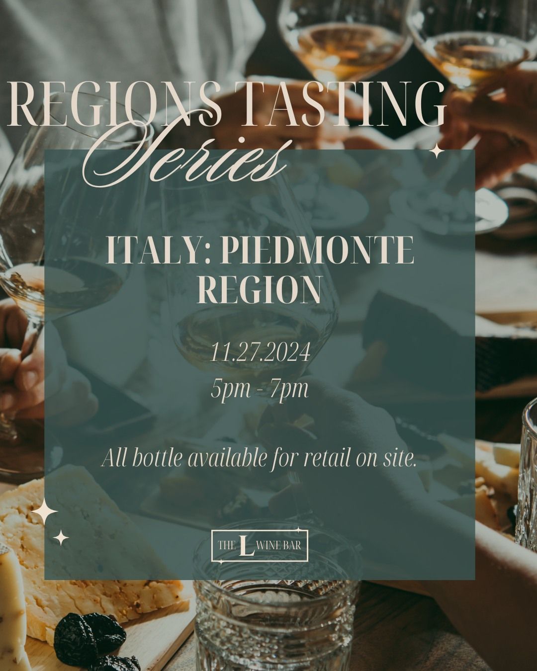 Wine Tasting @ L Wine Bar feat. Italy: Piedmonte Region