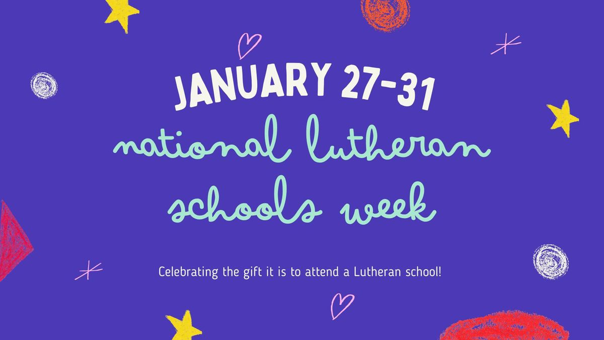 National Lutheran Schools Week