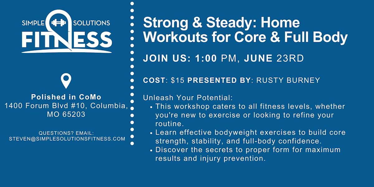 Strong & Steady: Home Workouts for Core & Full Body