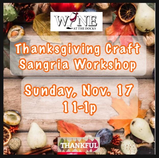 Thanksgiving Craft Sangria Workshop