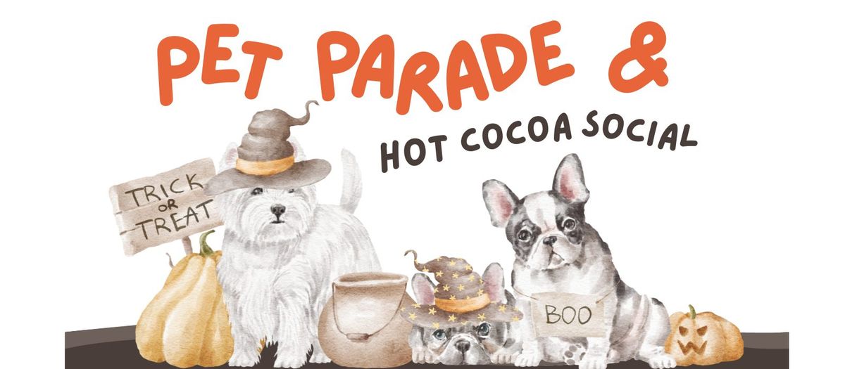 Pet Parade & Hot Cocoa Social