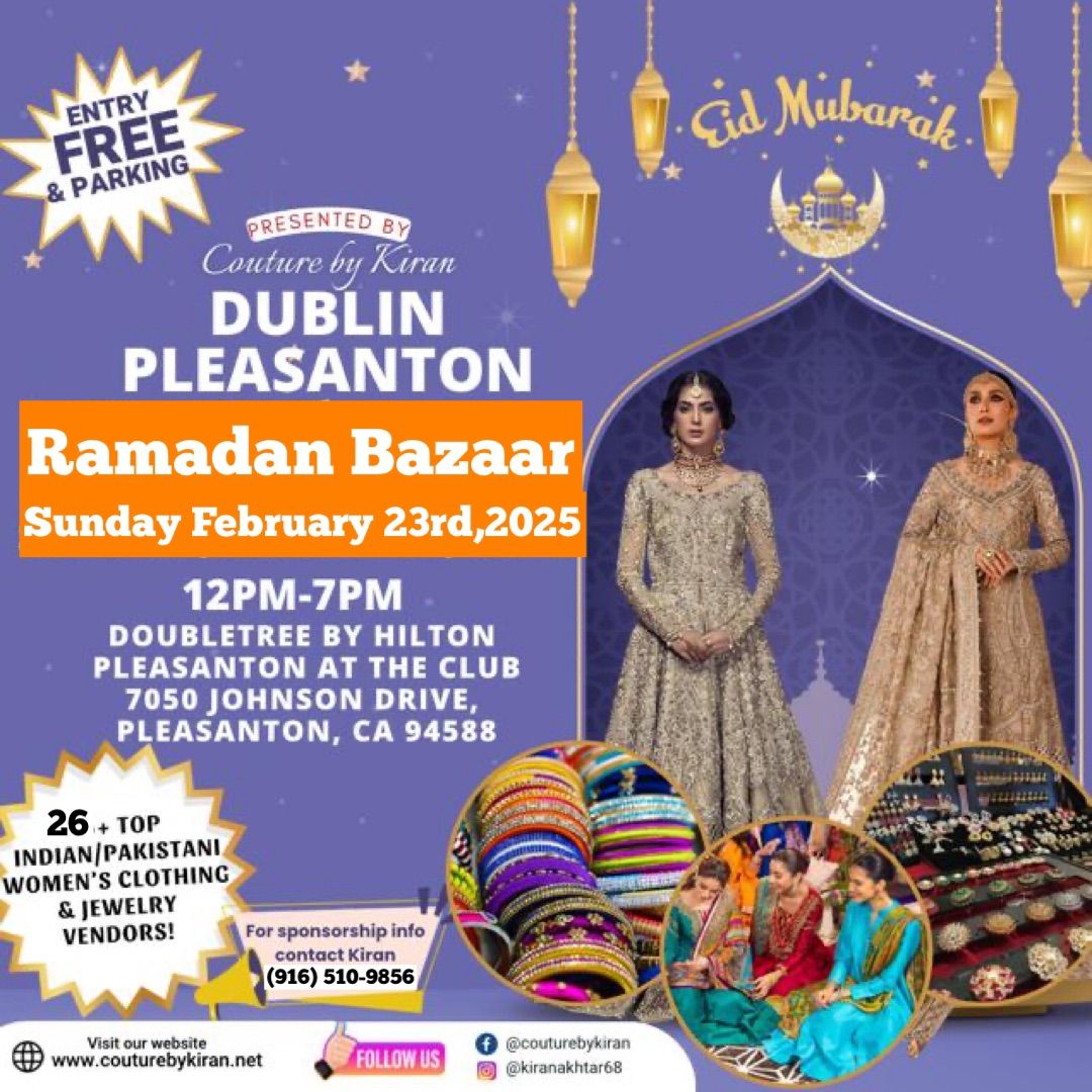 Dublin\/Pleasanton Ramadan Bazaar