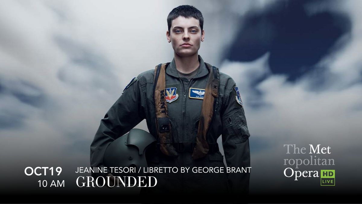 Grounded - The Met Opera: Live in HD