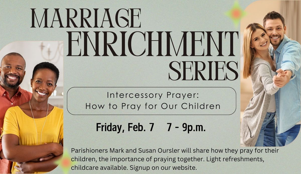 \u201cLord Teach us How to Pray \u2013 Intercessory Prayer\u201d  