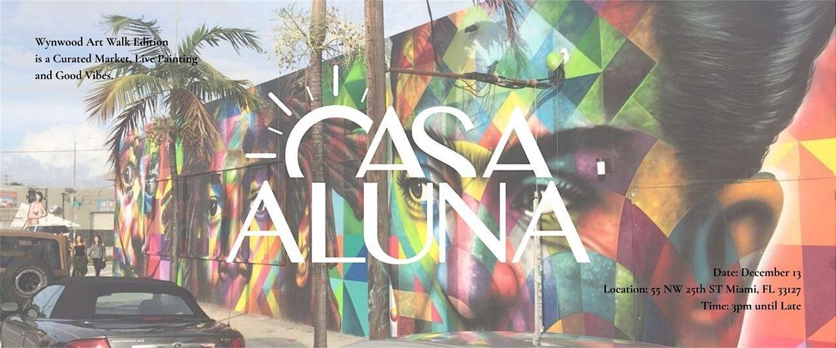 Wynwood Art Walk Edition