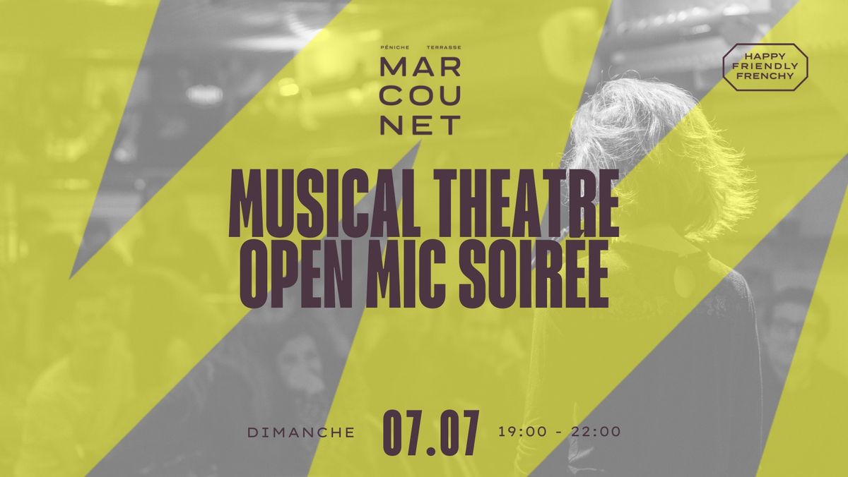 Musical Theatre Open Mic Soir\u00e9e