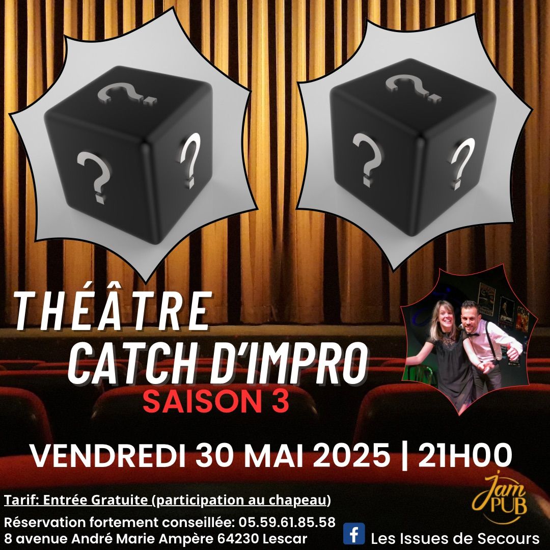 Catch d\u2019Improvisation Th\u00e9\u00e2trale