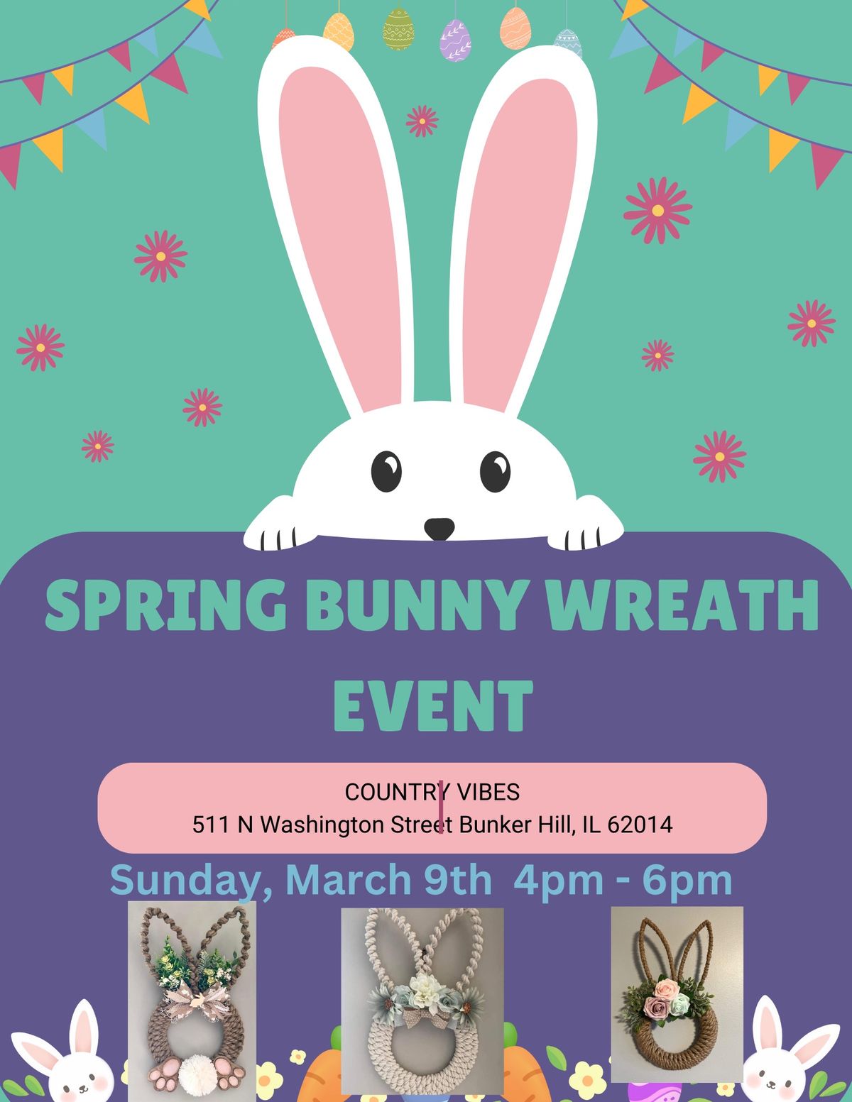 Spring Bunny Wreath Event @ Country Vibes